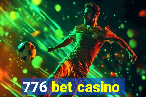 776 bet casino